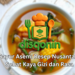 Sayur Asem: Resep Nusantara Sehat Kaya Gizi dan Rasa