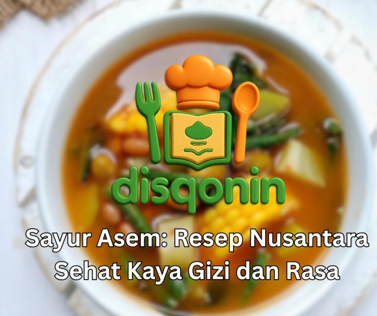 Sayur Asem: Resep Nusantara Sehat Kaya Gizi dan Rasa